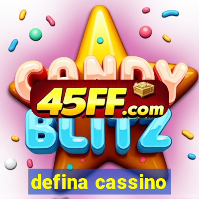defina cassino